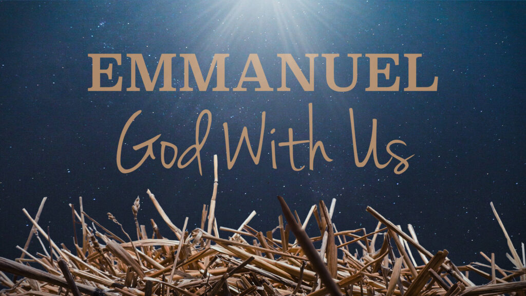 EMMANUEL: GOD WITH US - Touching Lives